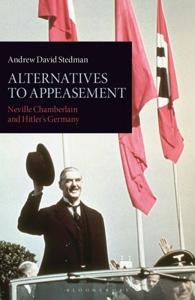 Alternatives to Appeasement (eBook, PDF) Alternatives to Appeasement (eBook, PDF)