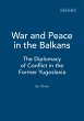 War and Peace in the Balkans (eBook,... - Bild 1