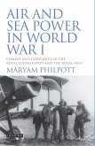 Air and Sea Power in World War I (eBook, PDF)