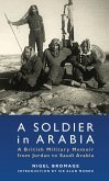 A Soldier in Arabia (eBook, PDF)