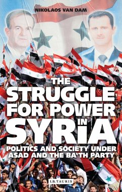 Struggle for Power in Syria, The (eBook, PDF) - Dam, Nikolaos Van