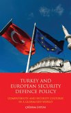 Turkey and European Security Defence Policy (eBook, PDF)