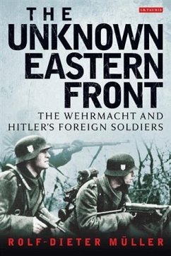 Unknown Eastern Front, The (eBook, PDF) - Muller, Rolf-Dieter