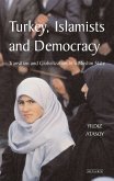 Turkey, Islamists and Democracy (eBook, PDF)