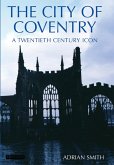 City of Coventry (eBook, PDF) City of Coventry (eBook, PDF)