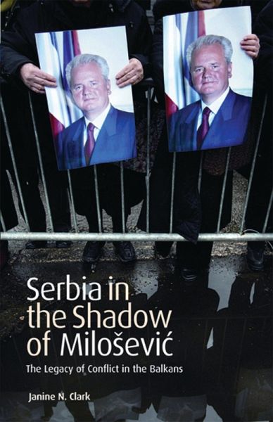 Serbia in the Shadow of Milosevic (eBook, PDF) Serbia in the Shadow of Milosevic (eBook, PDF)