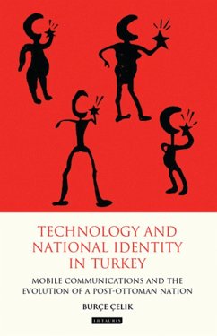 Technology and National Identity in Turkey (eBook, PDF) - Celik, Burce