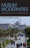 Muslim Modernities (eBook, PDF)