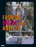 Fashion, Desire and Anxiety (eBook, PDF)