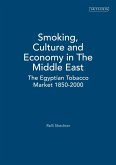 Smoking, Culture and Economy in The Middle East (eBook, PDF)
