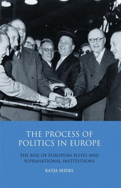 Process of Politics in Europe, The (eBook, PDF) - Seidel, Katja