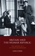 Britain and the Weimar Republic (eBook,... - Bild 1