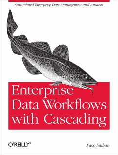 Enterprise Data Workflows with Cascading (eBook, ePUB) - Nathan, Paco