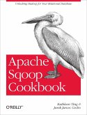 Apache Sqoop Cookbook (eBook, ePUB)