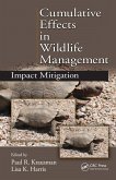 Cumulative Effects in Wildlife Management (eBook, PDF)