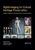 Digital Imaging for Cultural Heritage Preservation (eBook, PDF)