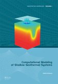 Computational Modeling of Shallow Geothermal Systems (eBook, PDF)