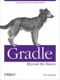 Gradle Beyond the Basics (eBook, ePUB)