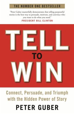 Tell to Win (eBook, ePUB) - Guber, Peter
