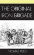 The Original Iron Brigade (eBook, ePUB) - Bild 1