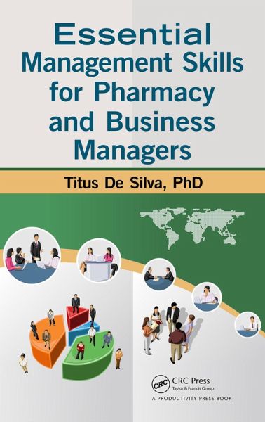 Essential Management Skills for Pharmacy and Business Managers (eBook, PDF)