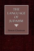 The Language of Judaism (eBook, ePUB) The Language of Judaism (eBook, ePUB)