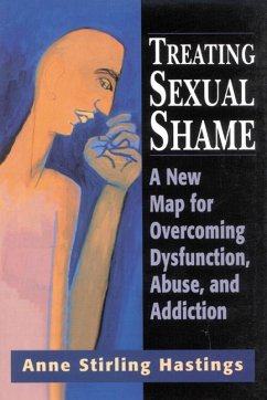 Treating Sexual Shame (eBook, ePUB) - Hastings, Anne Stirling
