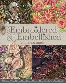 Embroidered & Embellished (eBook, ePUB) Embroidered & Embellished (eBook, ePUB)
