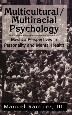 Multicultural/Multiracial Psychology (eBook, ePUB) - Ramirez III, Manuel
