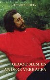 GROOT SLEM EN ANDERE VERHALEN (eBook, ePUB)