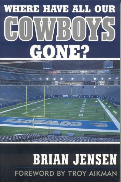 Where Have All Our Cowboys Gone? (eBook, ePUB) Where Have All Our Cowboys Gone? (eBook, ePUB)