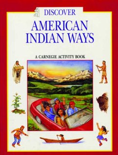 Discover American Indian Ways (eBook, ePUB) - Soeder, Pamela