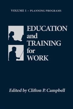 Education and Training for Work (eBook, ePUB) - Campbell, Clifton P.