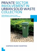 Private Sector Involvement in Urban Solid Waste Collection (eBook, PDF)