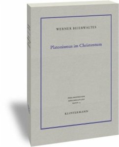 Platonismus im Christentum - Beierwaltes, Werner