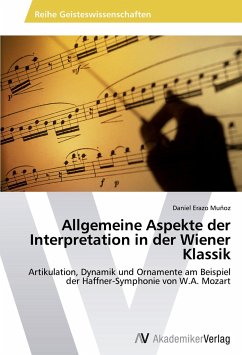 Allgemeine Aspekte der Interpretation in der Wiener Klassik - Erazo Muñoz, Daniel