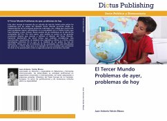 El Tercer Mundo Problemas de ayer, problemas de hoy - Falcón Blasco, Juan Antonio