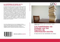 Las habilidades de trabajo con las fuentes de información escrita - Ramos Ramos, Idalberto;León Méndez, José A.;Francisco Paz, Marisel