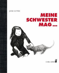 Meine Schwester mag ... - Glynn, Jane