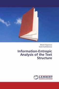 Information-Entropic Analysis of the Text Structure - Ospanova, Bikesh;Kazhikenova, Saule