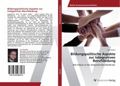 Bildungspolitische Aspekte zur Integrativen Berufsbidung