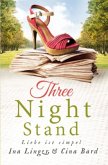 Three-Night-Stand