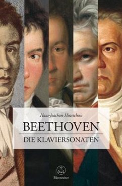 Beethoven. Die Klaviersonaten - Hinrichsen, Hans-Joachim