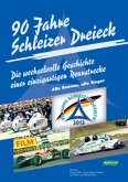 90 Jahre Schleizer Dreieck