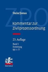 Kommentar zur Zivilprozessordnung - Stein, Friedrich; Jonas, Martin