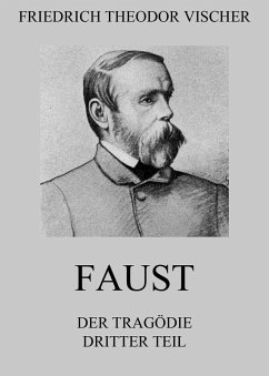 Cover Faust - Der Tragödie dritter Teil (eBook, ePUB)