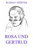 Rosa und Gertrud (eBook, ePUB)