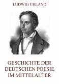 Geschichte der deutschen Poesie im Mittelalter (eBook, ePUB)