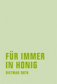 Für immer in Honig (eBook, ePUB)