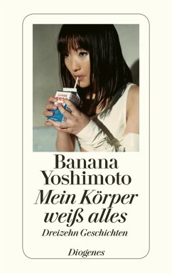 Mein Körper weiß alles (eBook, ePUB) - Yoshimoto, Banana